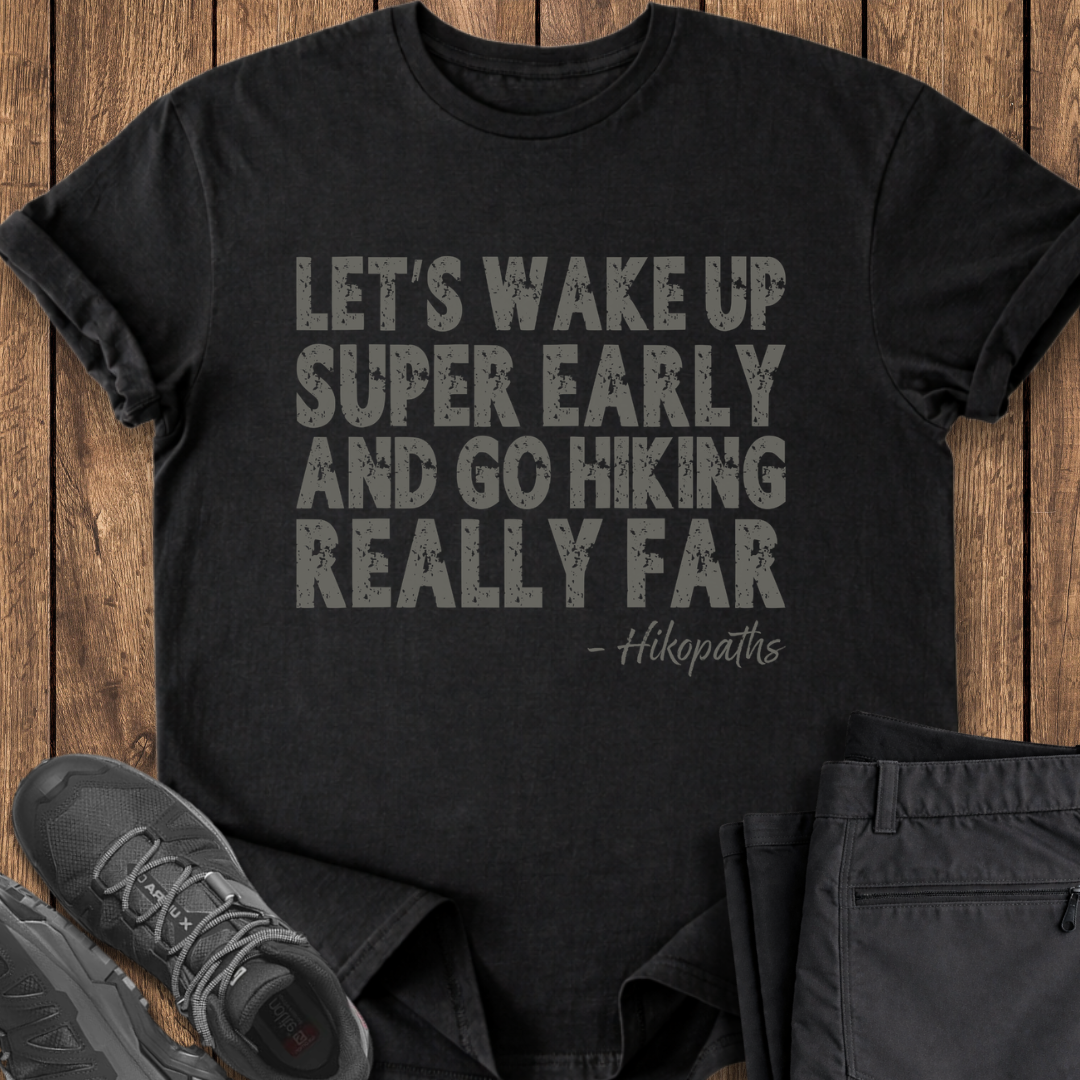 Go Hiking Really Far