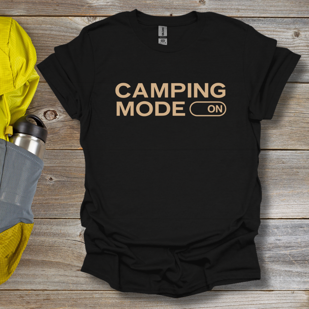 Camping Mode T-Shirt