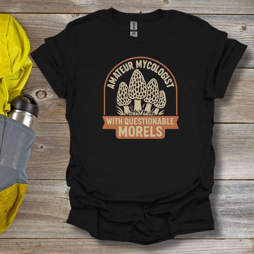 Questionable Morels T-Shirt
