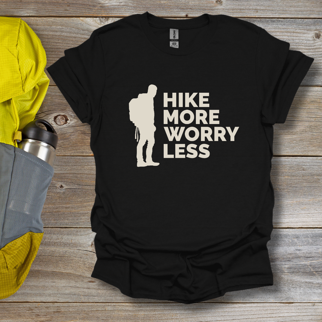Hike More Worry Less T-Shirt