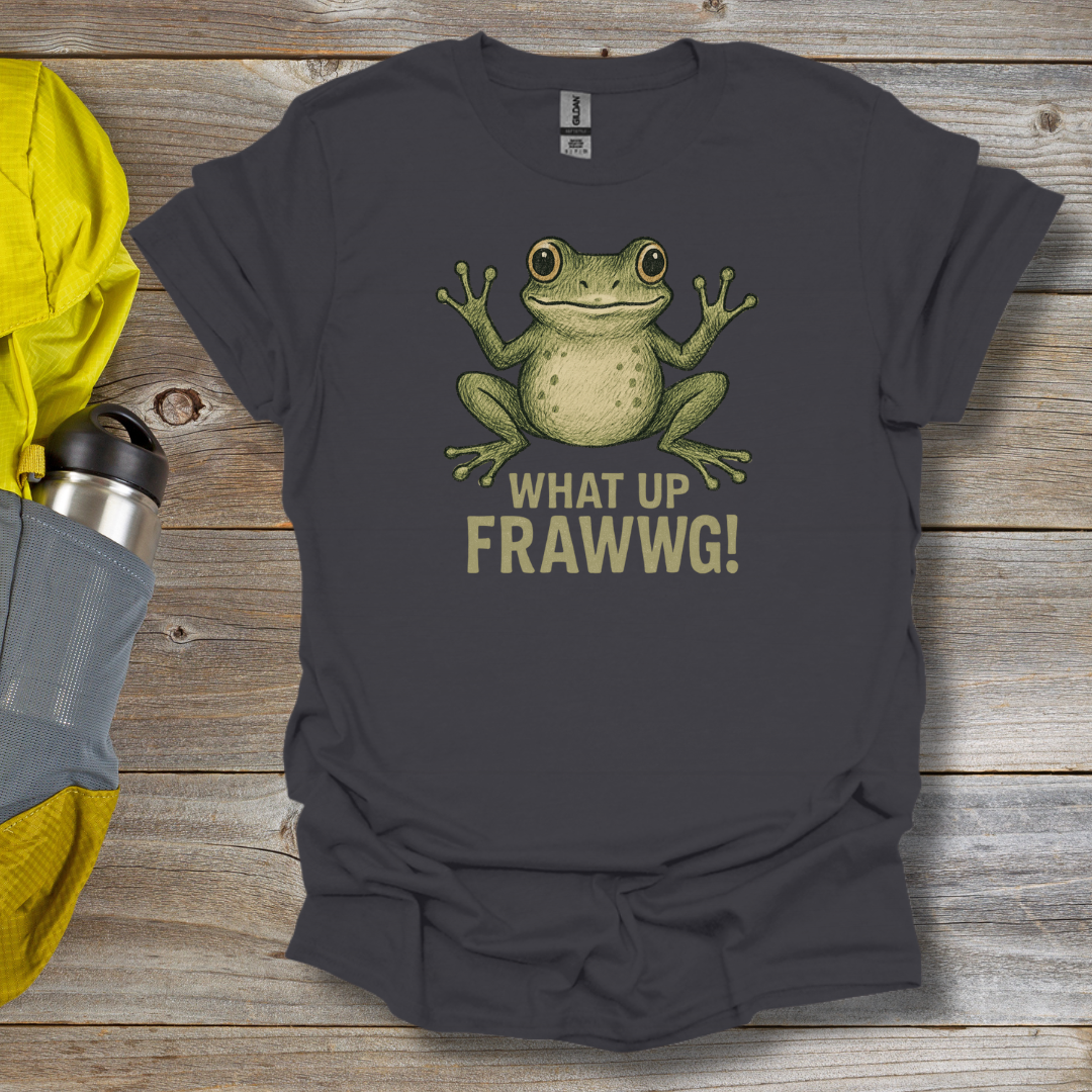 What-up Frawg T-Shirt