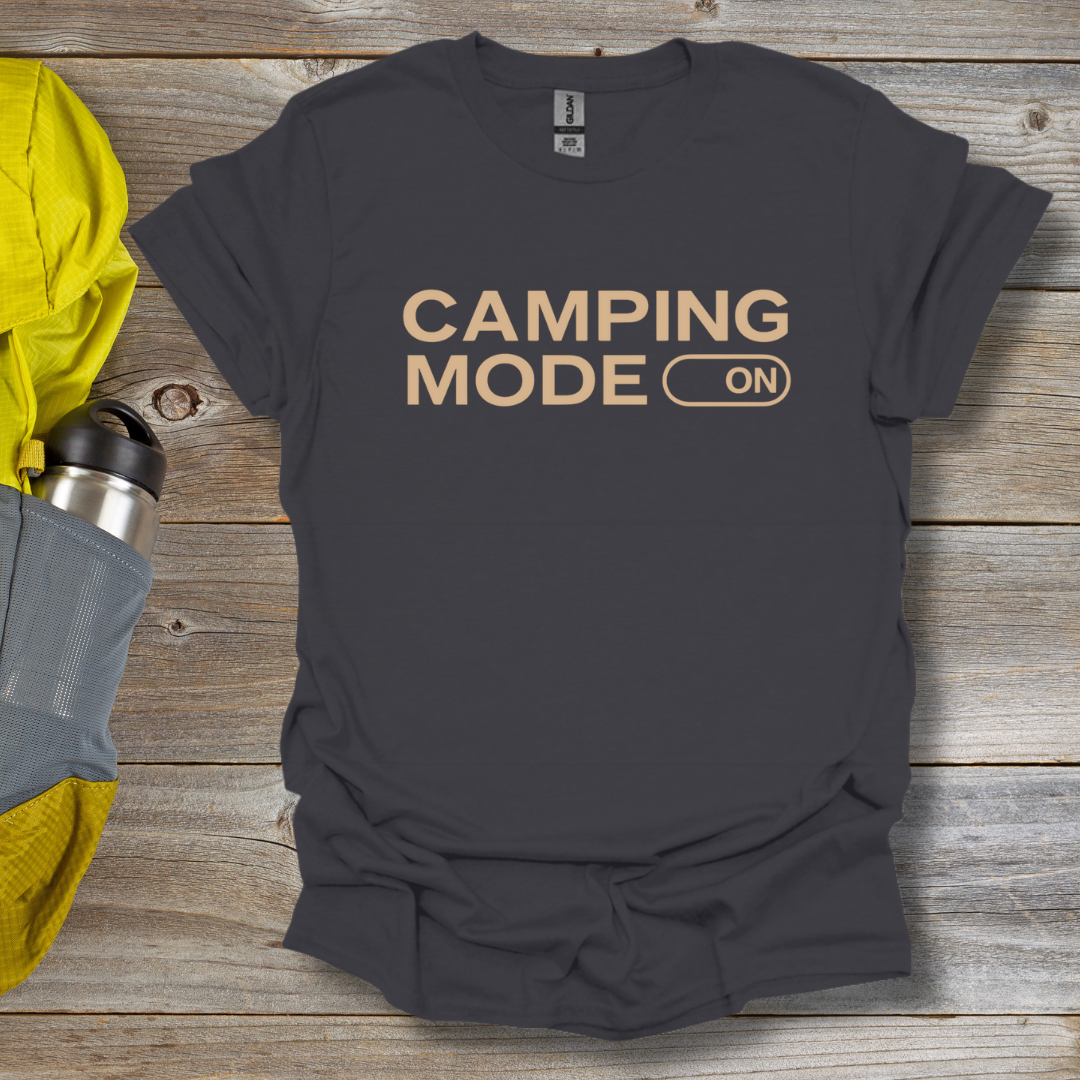 Camping Mode T-Shirt