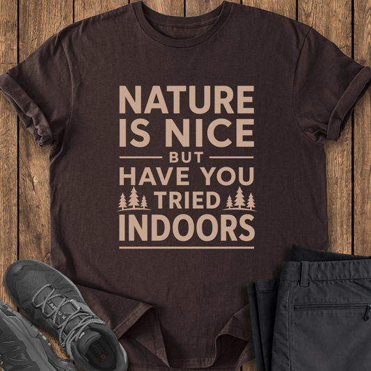 Have You Tried Indoors
