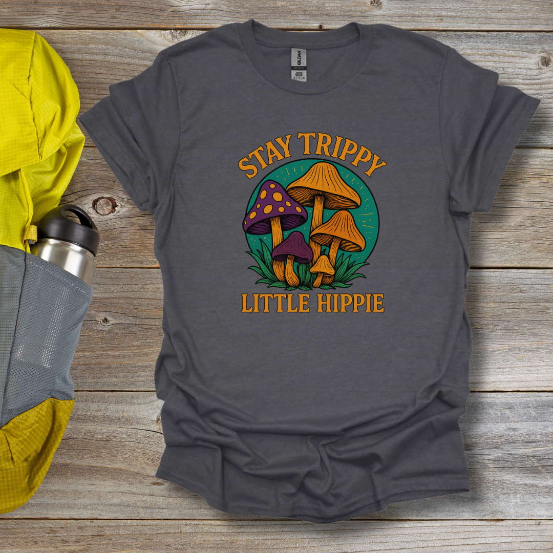 Stay Trippy T-Shirt