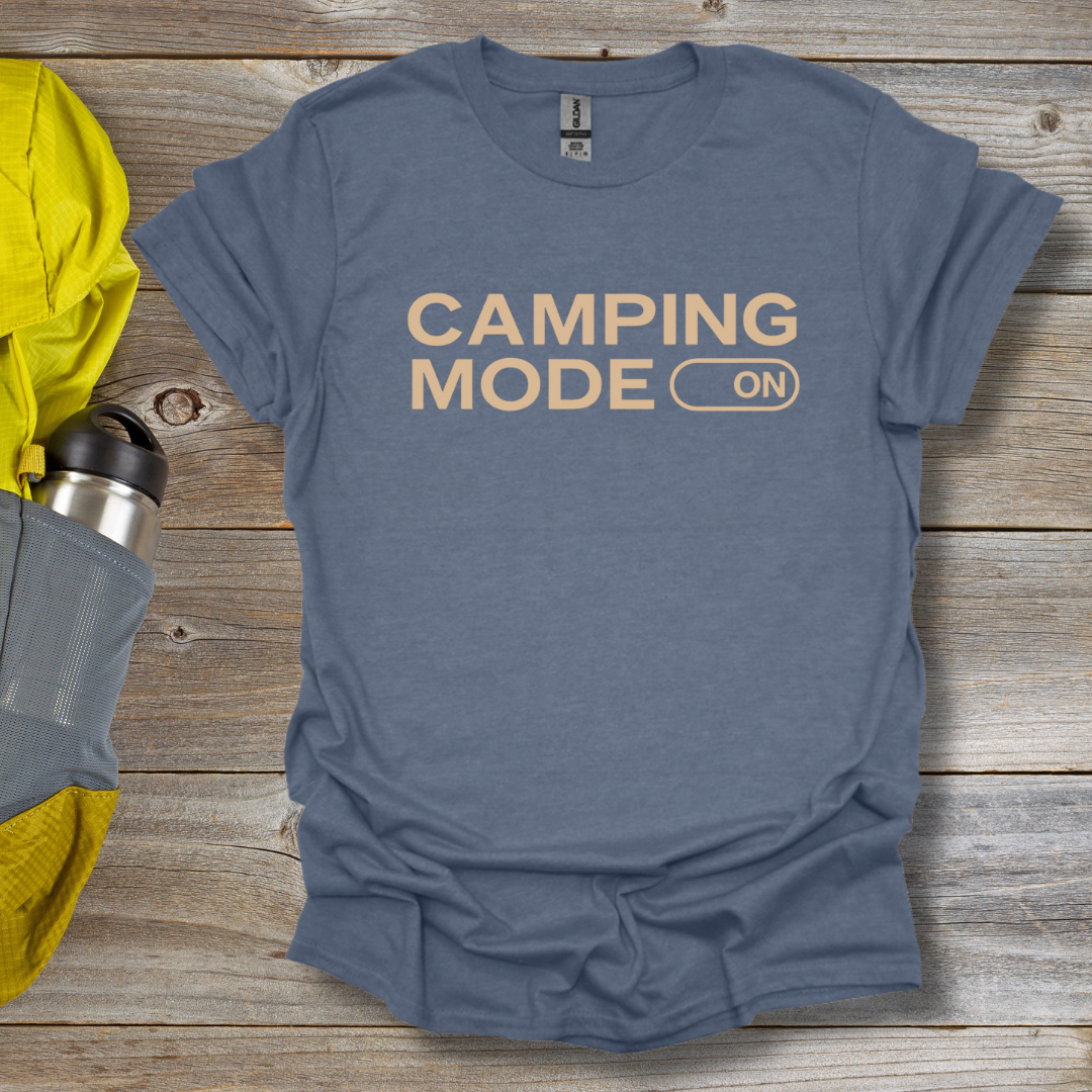 Camping Mode T-Shirt