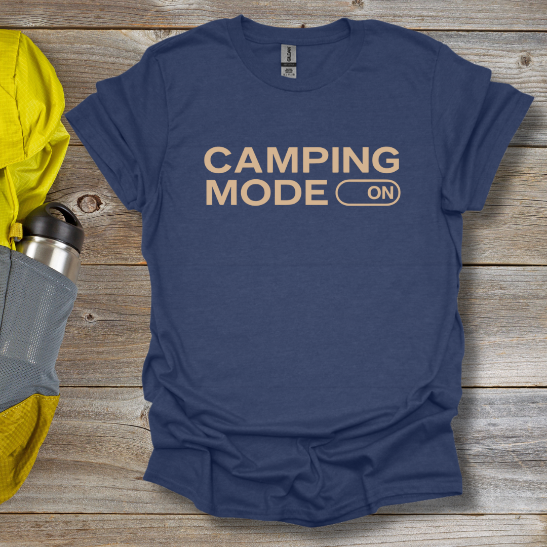 Camping Mode T-Shirt