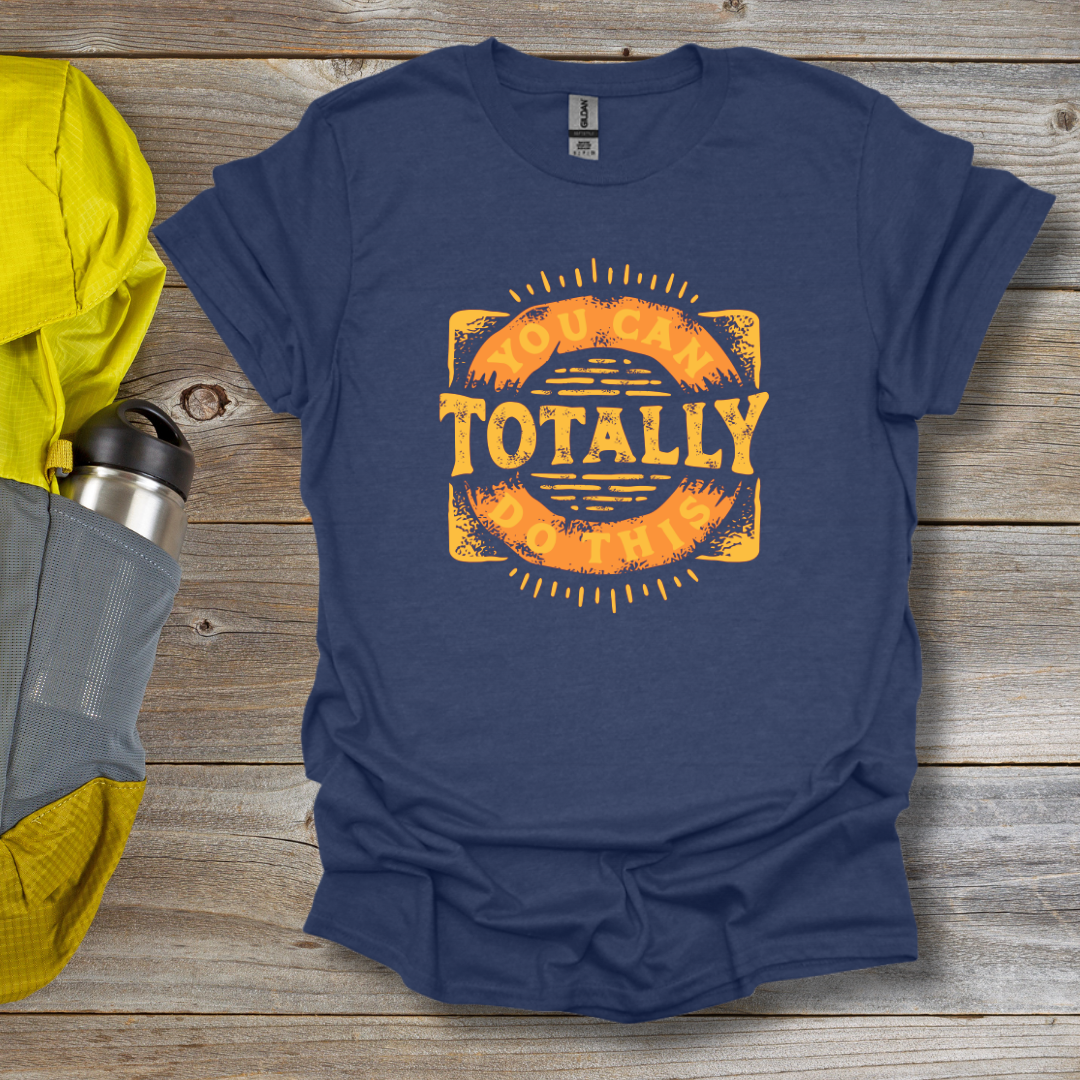 Totally T-Shirt