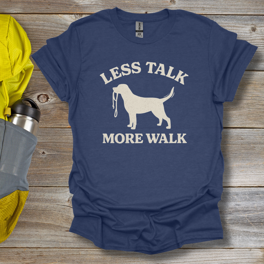 More Walk T-Shirt