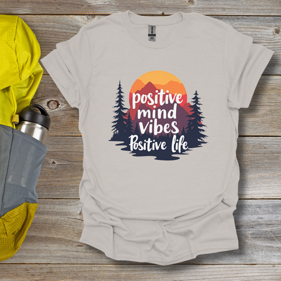Positive Vibes T-Shirt