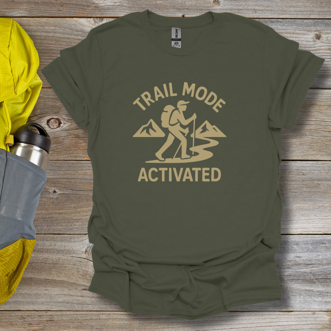 Trail Mode Activated T-Shirt