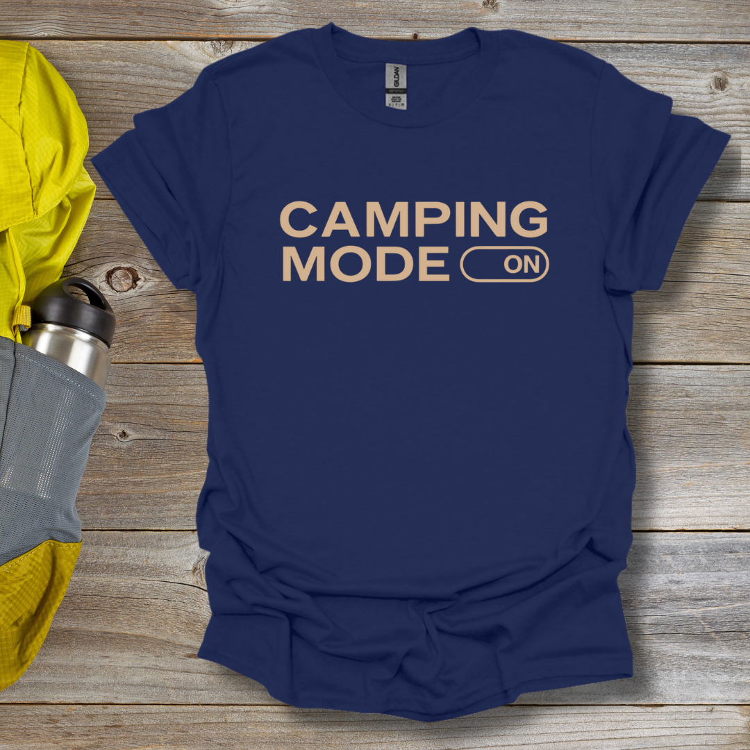 Camping Mode T-Shirt