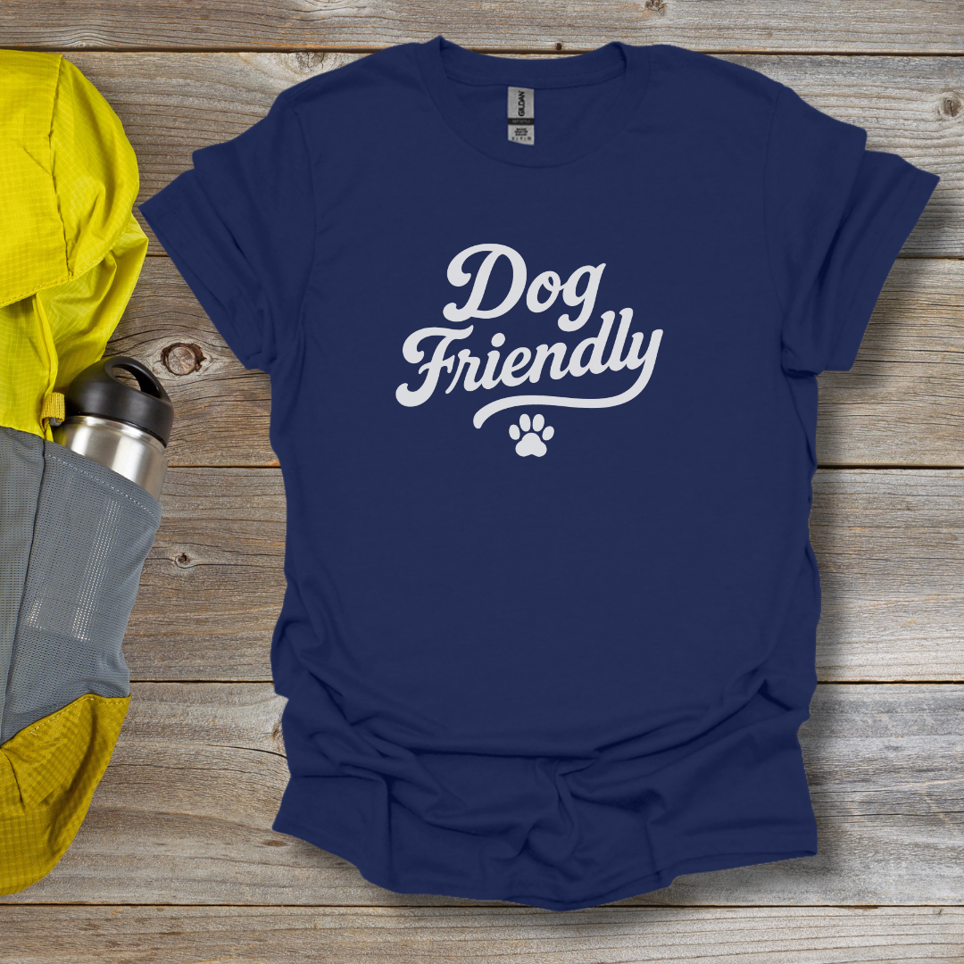 Dog Friendly T-Shirt