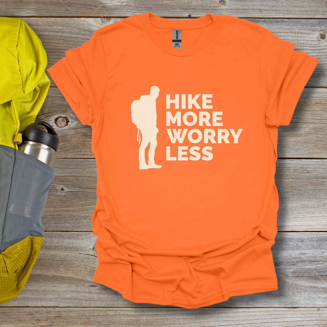 Hike More Worry Less T-Shirt