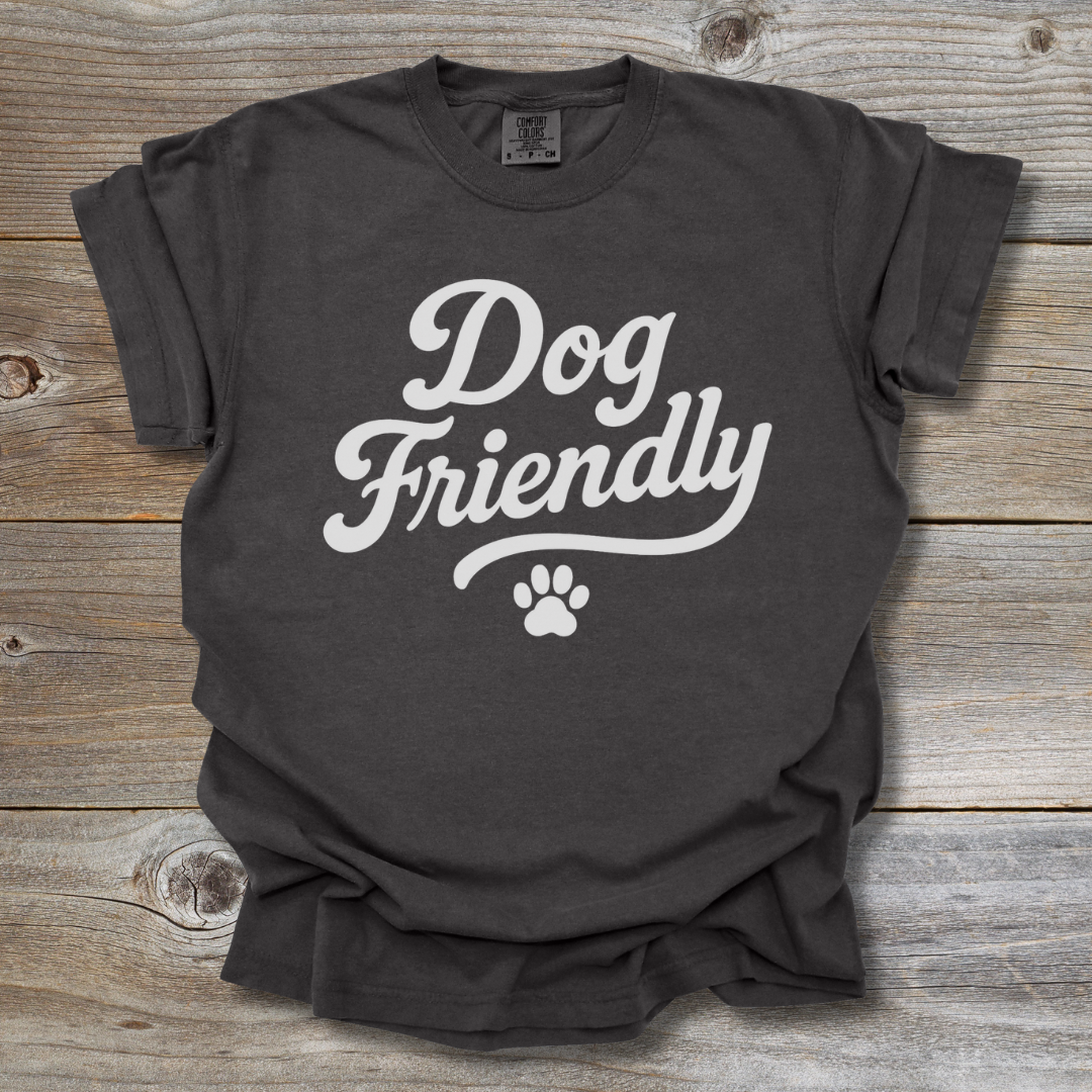 Dog Friendly T-Shirt