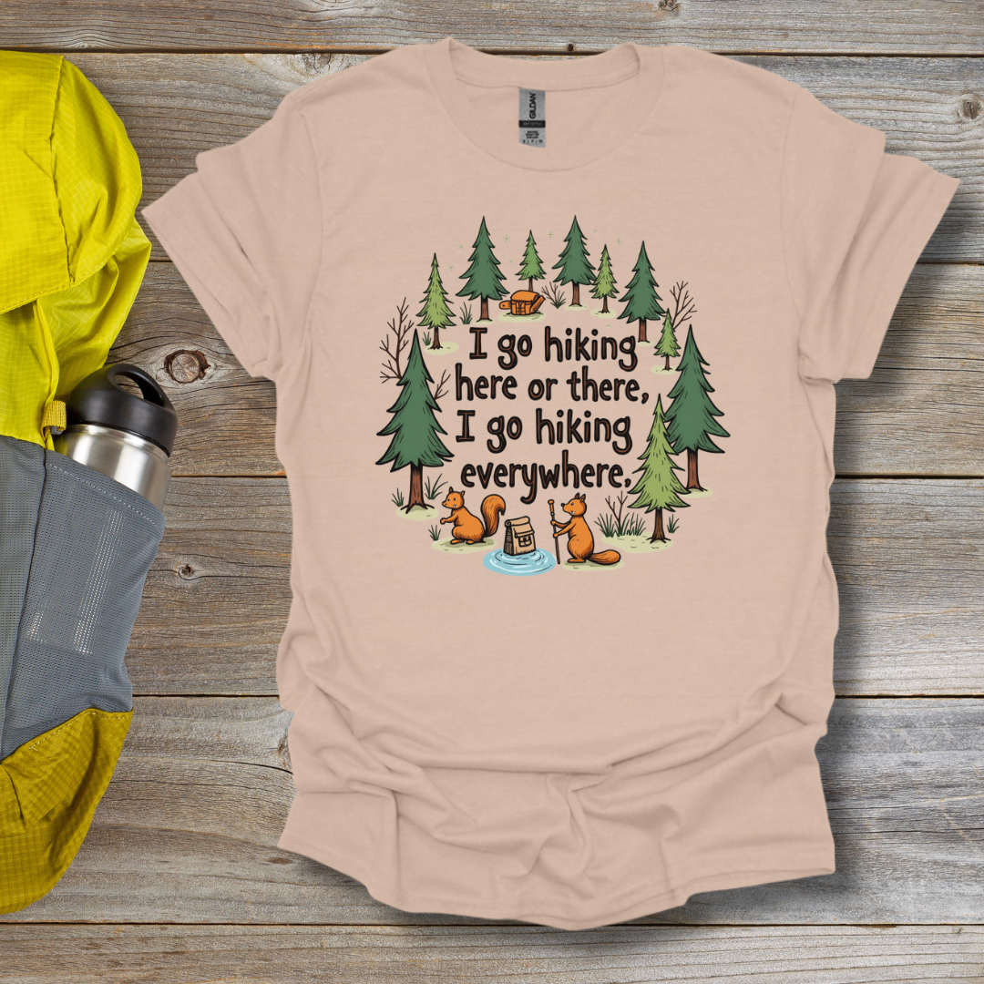 Hiking Everywhere T-Shirt
