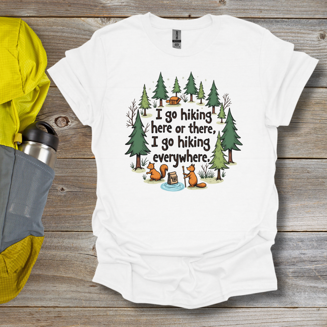 Hiking Everywhere T-Shirt