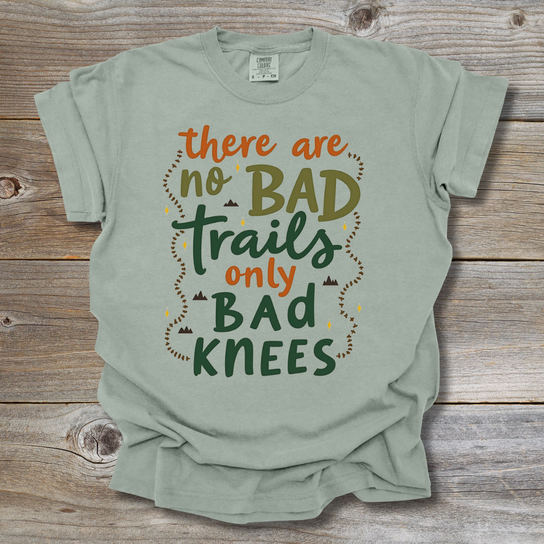 No Bad Trails T-Shirt