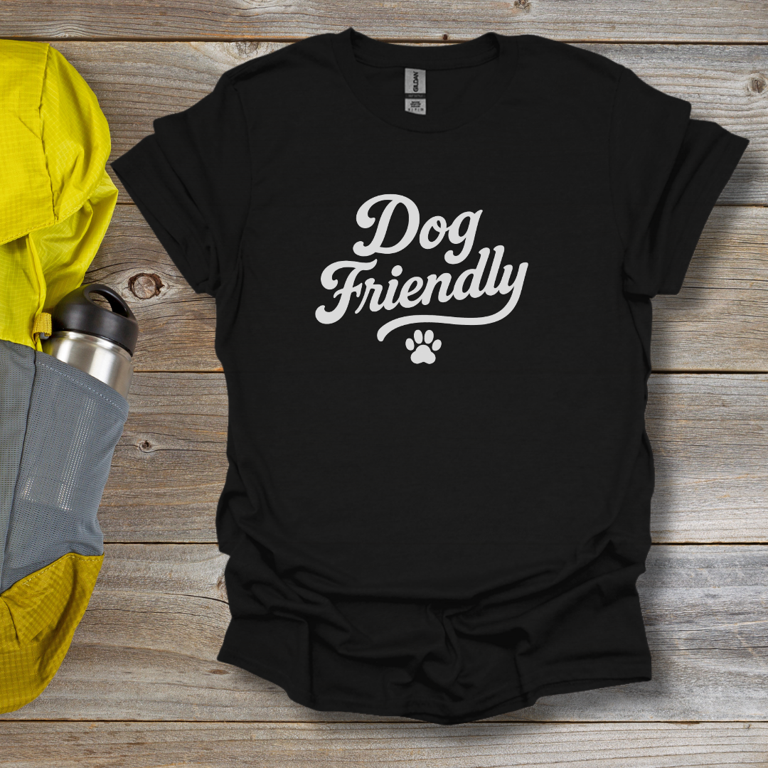 Dog Friendly T-Shirt