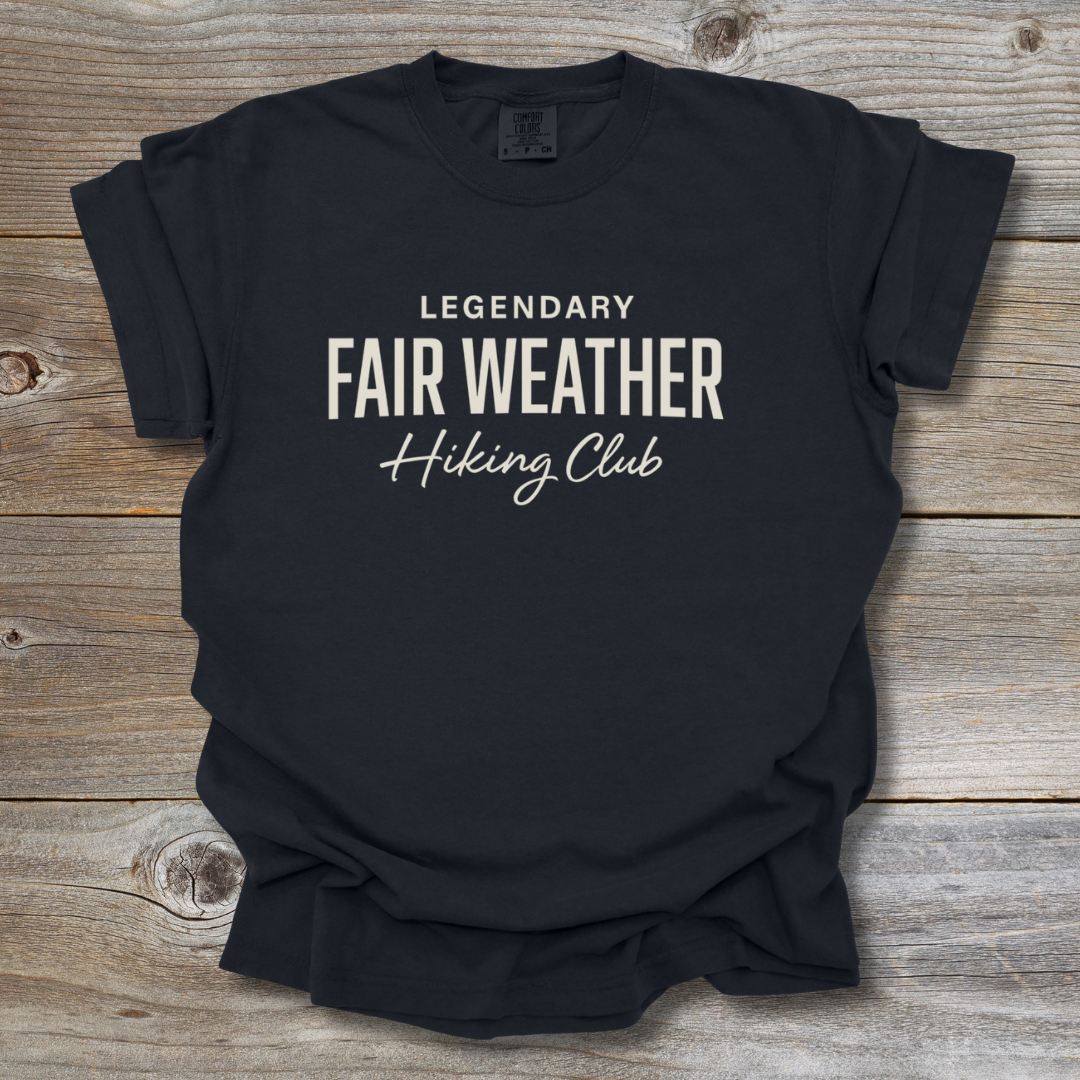 Fair Weather Hiking T-Shirt