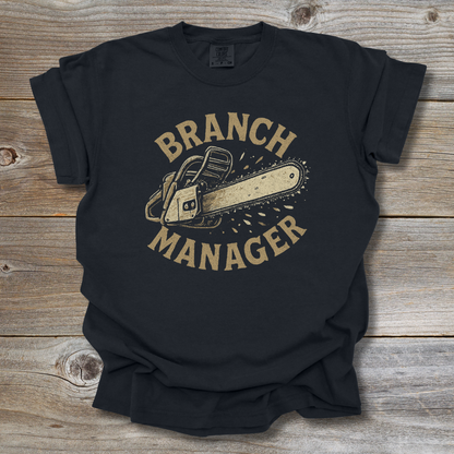 Branch Manager T-Shirt