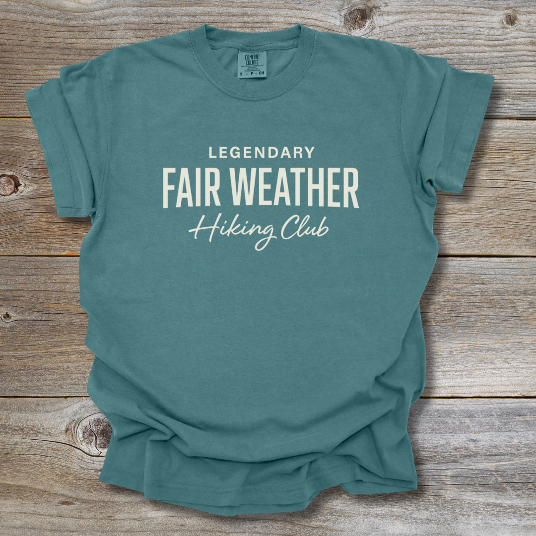 Fair Weather Hiking T-Shirt