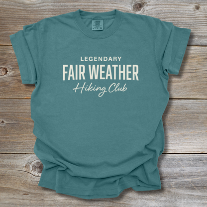 Fair Weather Hiking T-Shirt