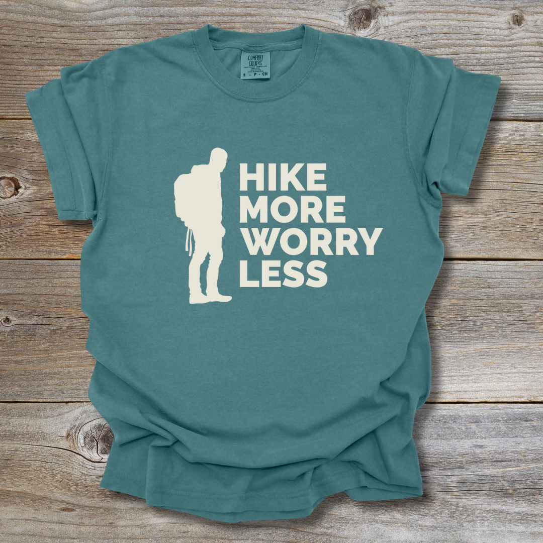 Hike More Worry Less T-Shirt