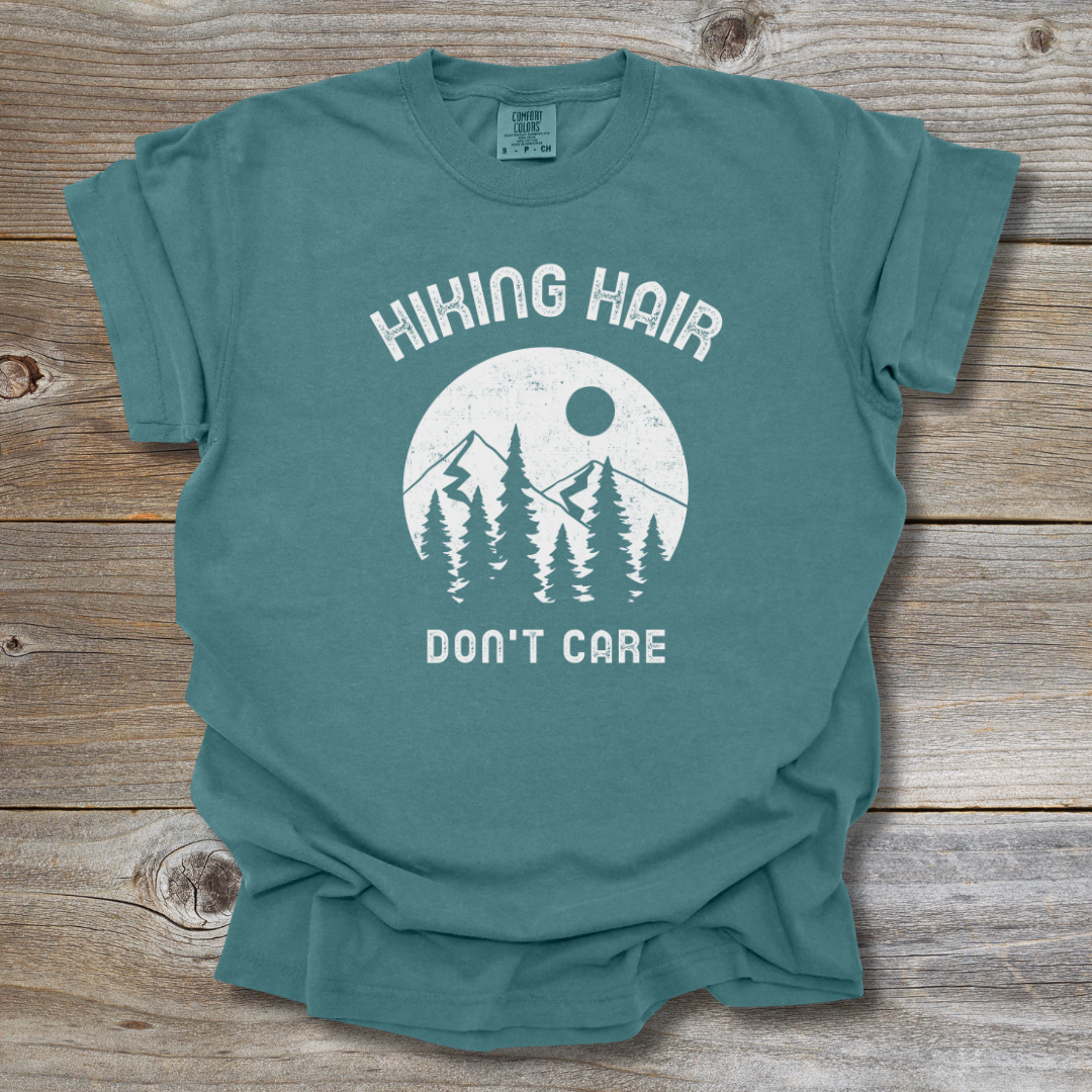Hiking Hair Don't Care T‑Shirt
