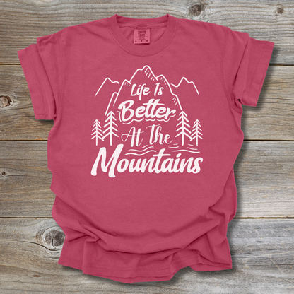 Better at the Mountains T-Shirt