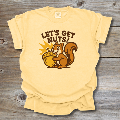 Let’s Get Nuts T-Shirt