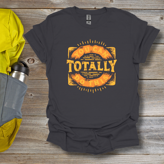 Totally T-Shirt