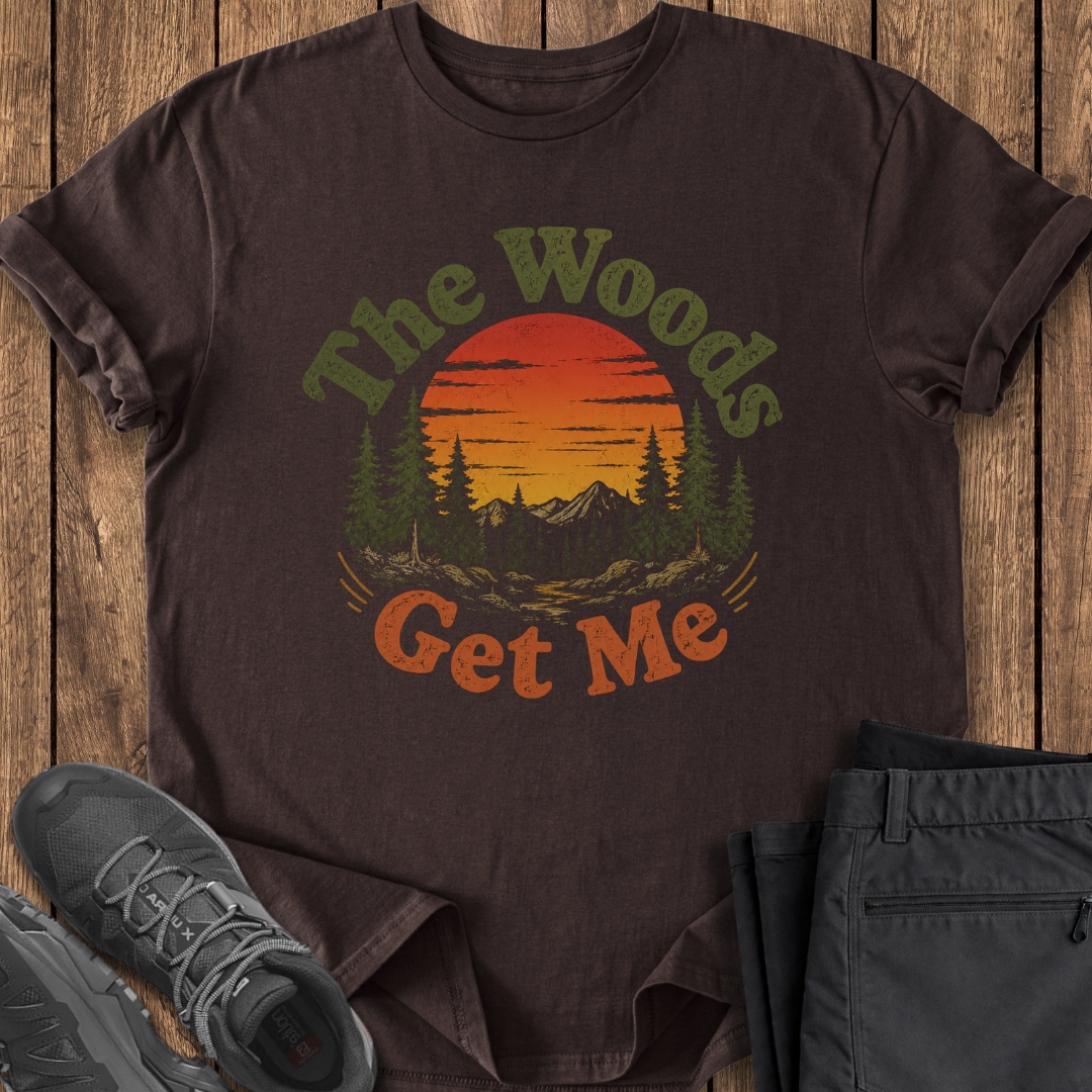 The Woods Get Me