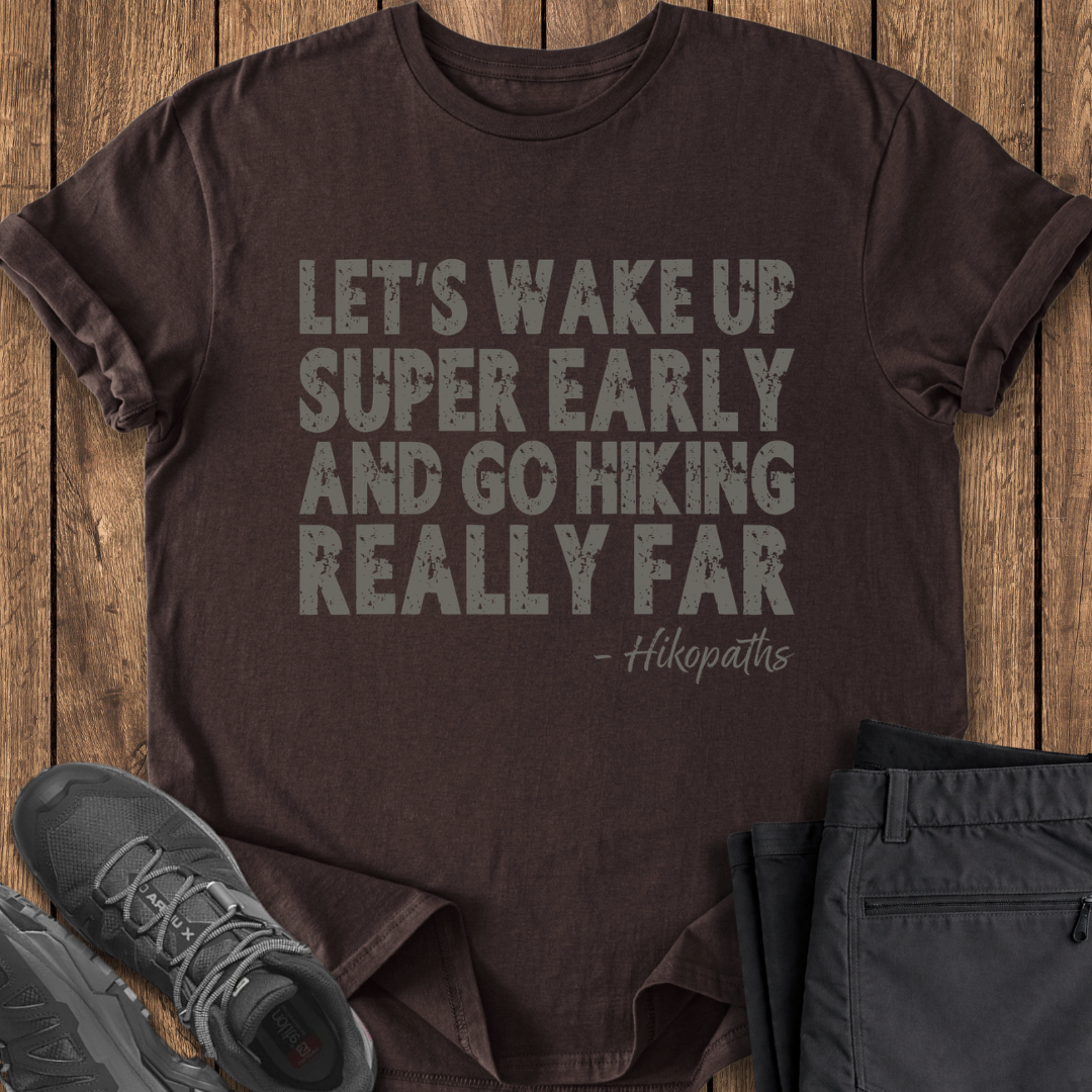 Go Hiking Really Far