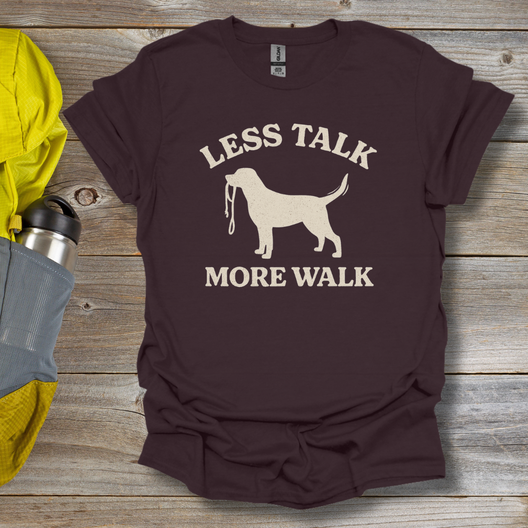 More Walk T-Shirt