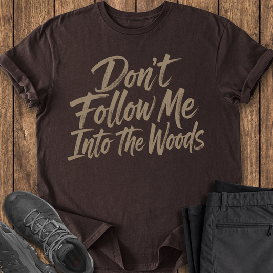 Don't Follow Me