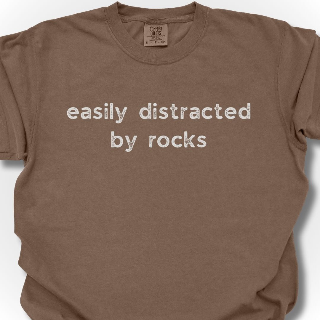 Distracted by Rocks T-Shirt