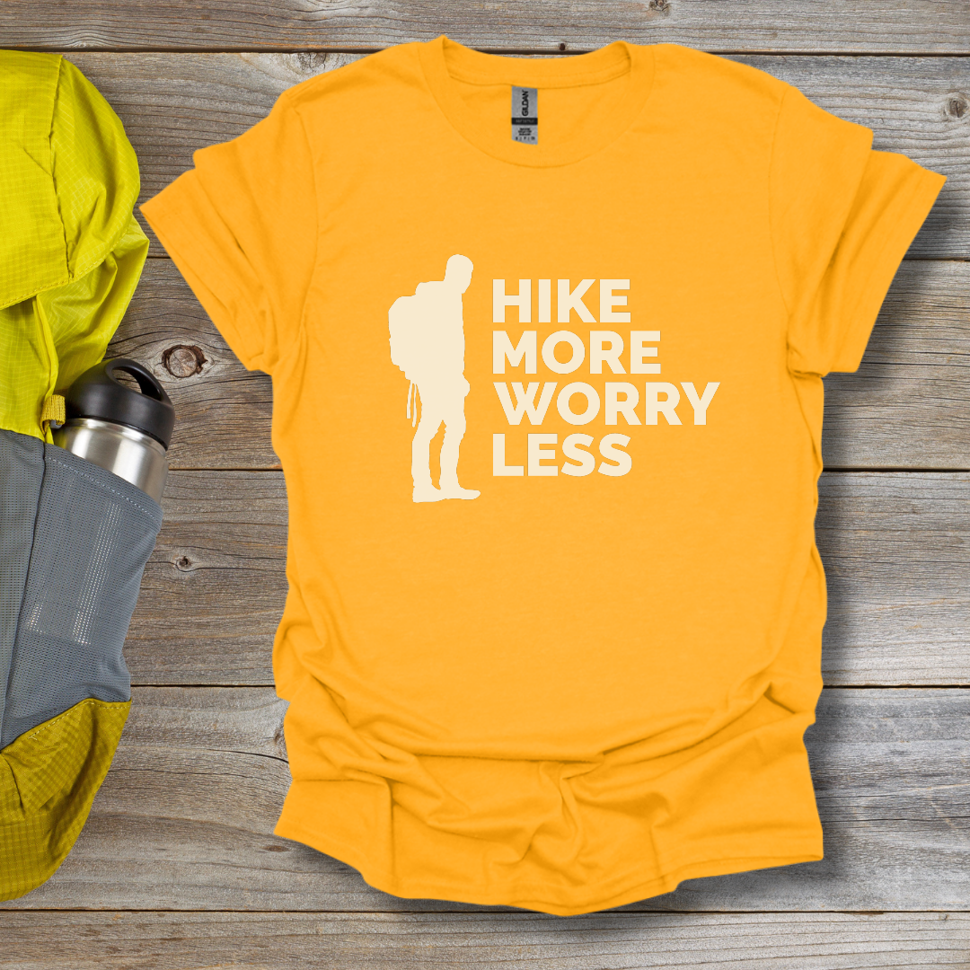 Hike More Worry Less T-Shirt