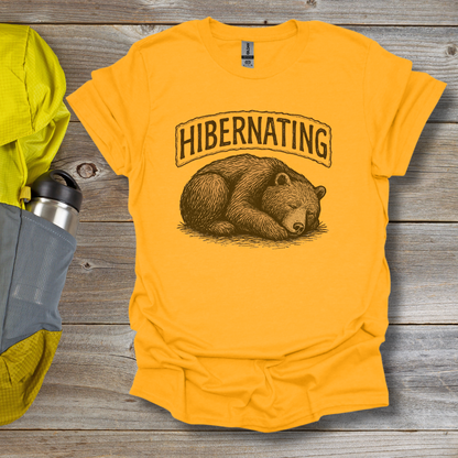 Hibernating T-Shirt