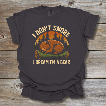 I Don't Snore T-Shirt