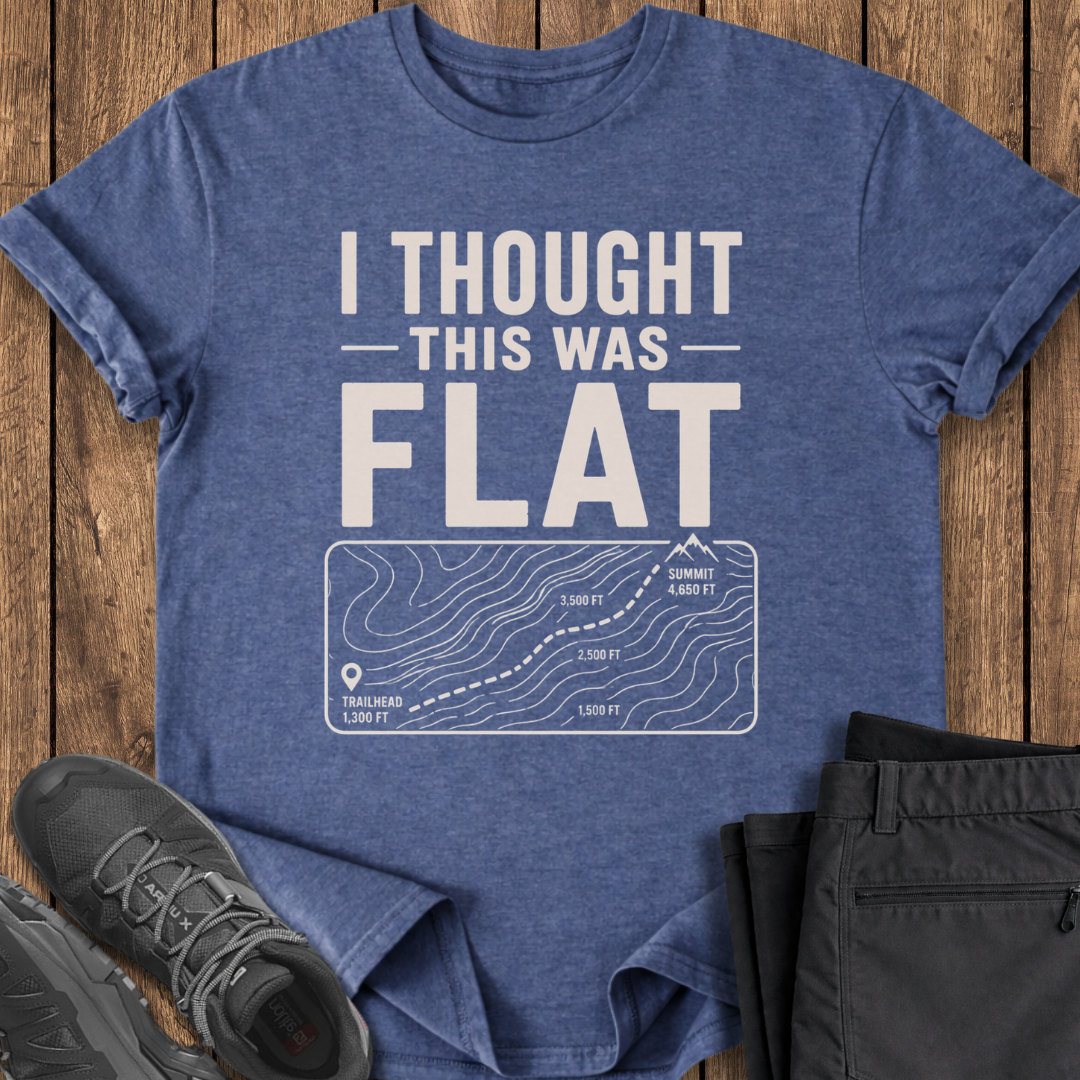 Thought This Was Flat