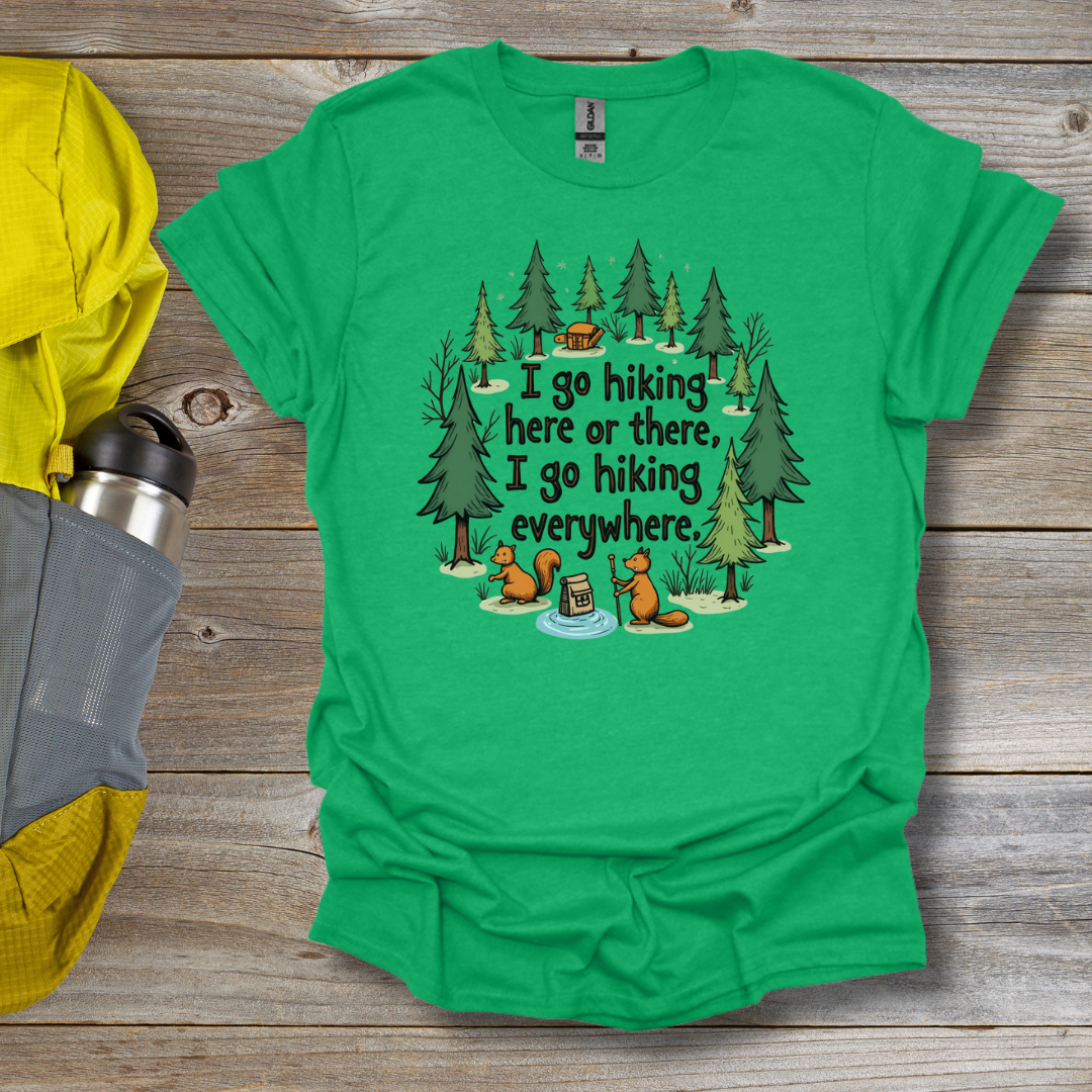 Hiking Everywhere T-Shirt