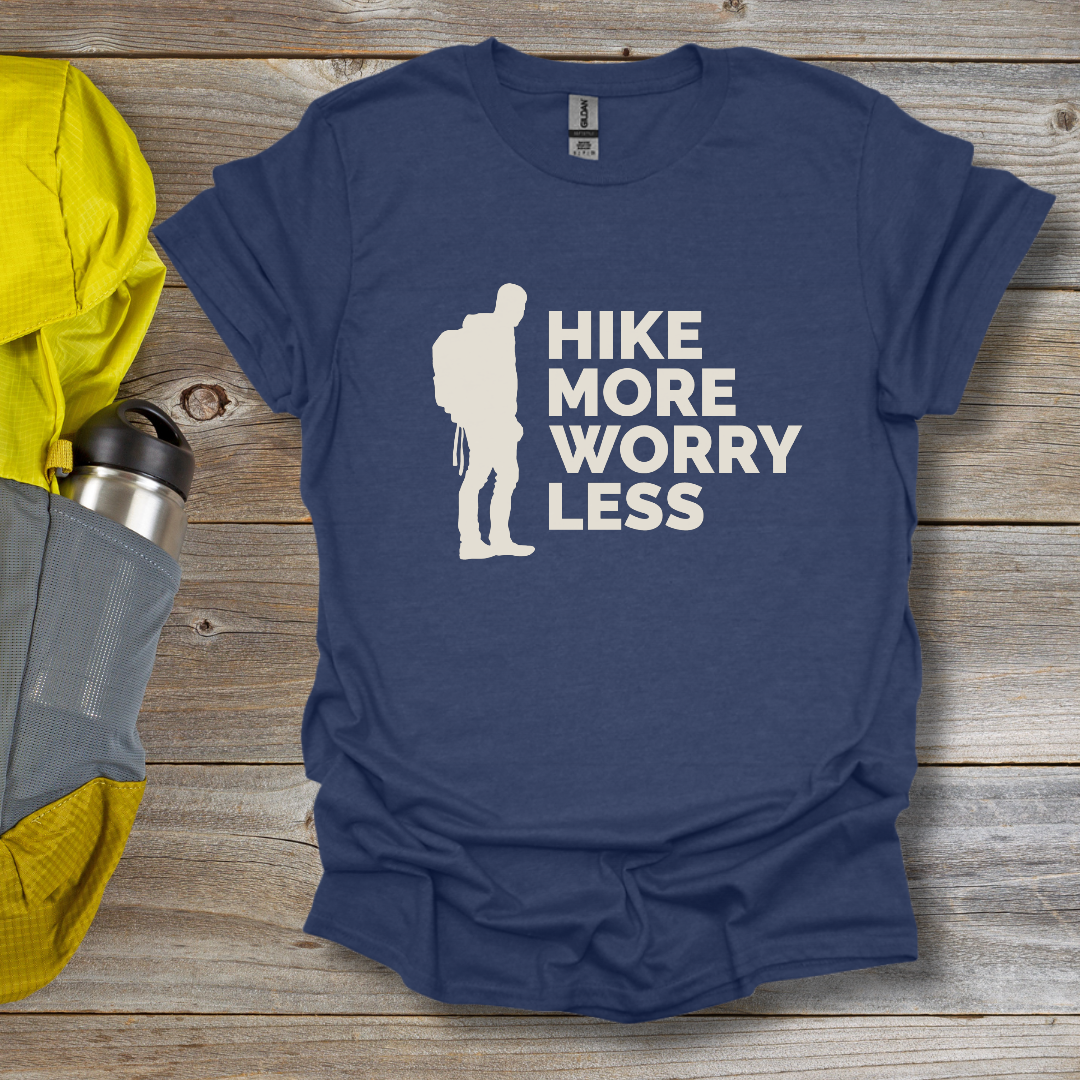 Hike More Worry Less T-Shirt