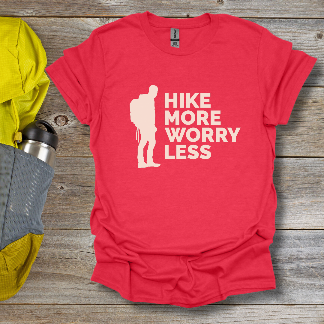 Hike More Worry Less T-Shirt