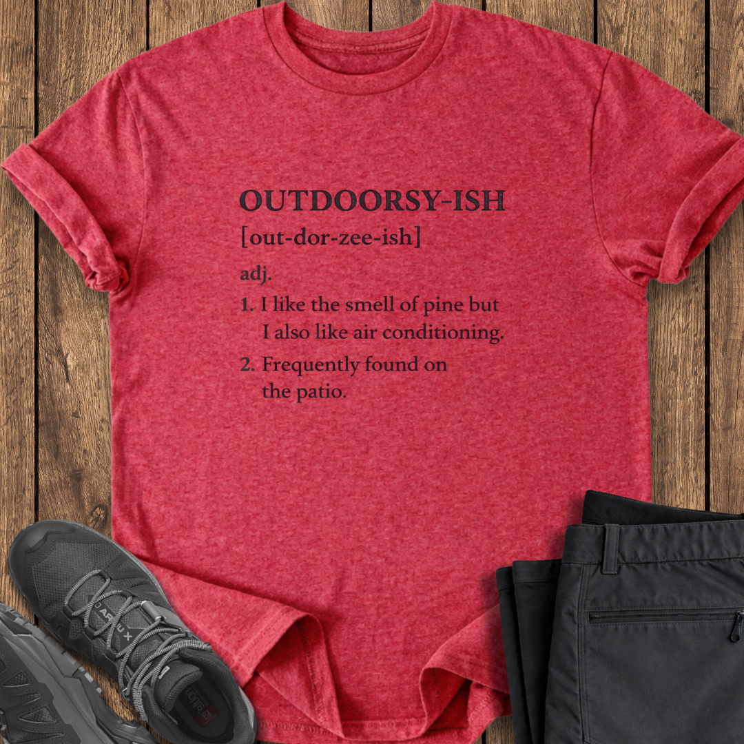 Outdoorsy-ish Definition