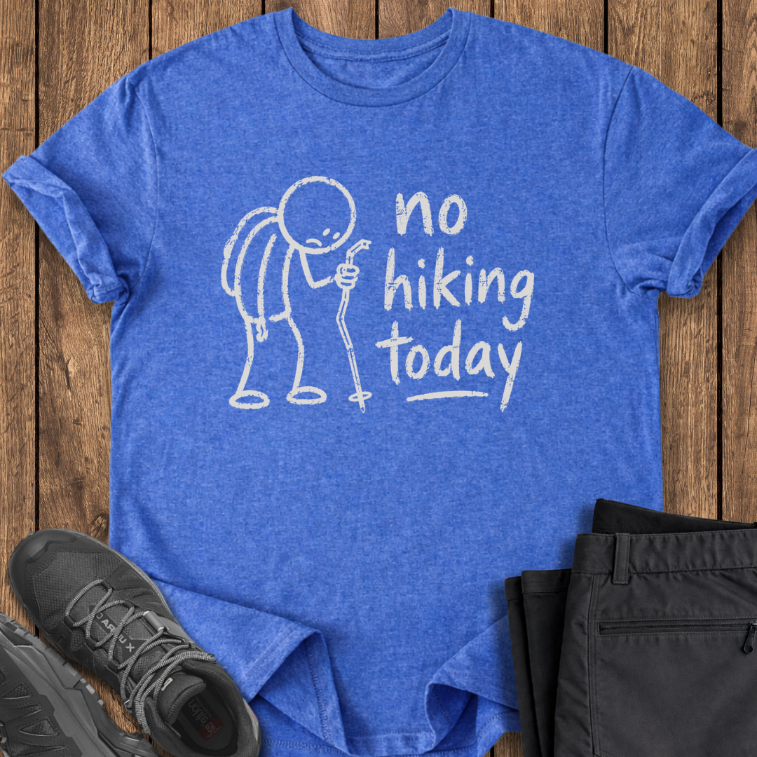No Hiking Today