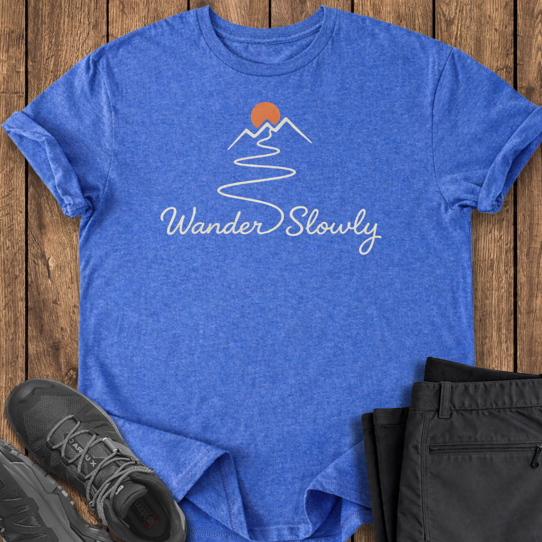 Wander Slowly