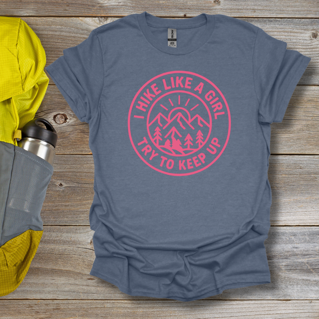 Hike Like a Girl T-Shirt