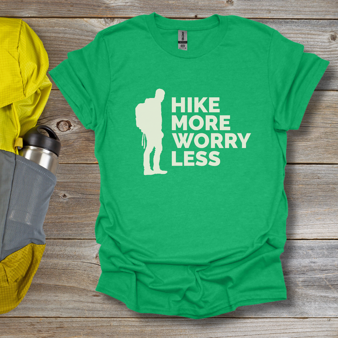 Hike More Worry Less T-Shirt