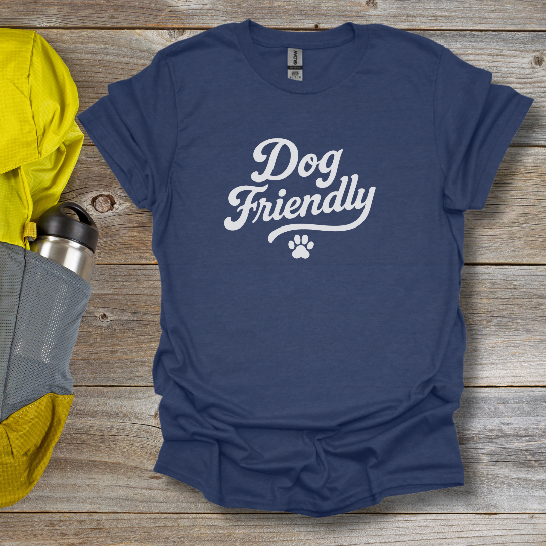 Dog Friendly T-Shirt