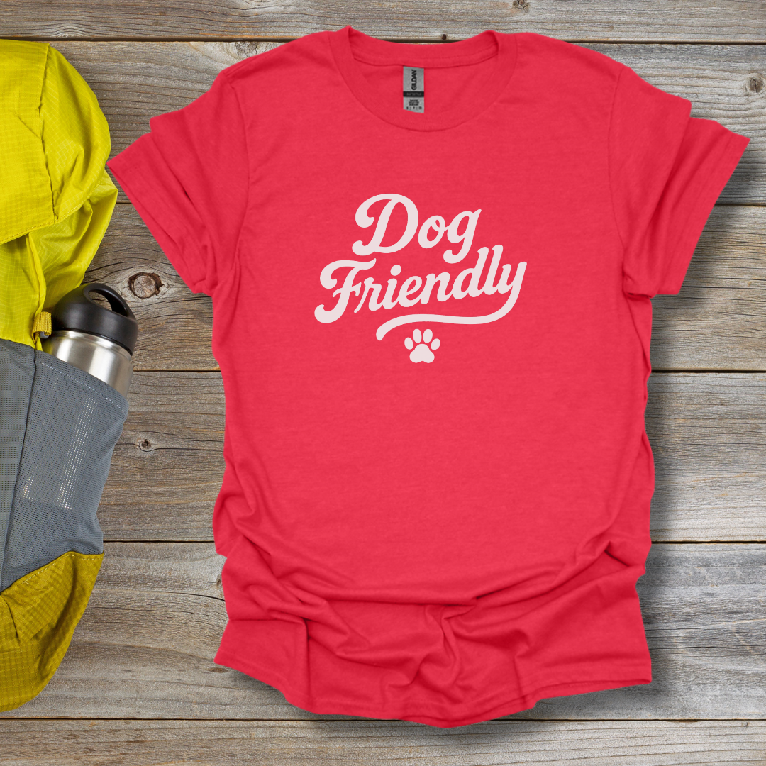 Dog Friendly T-Shirt